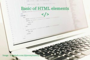 初心者向け：HTMLの基本要素を徹底解説